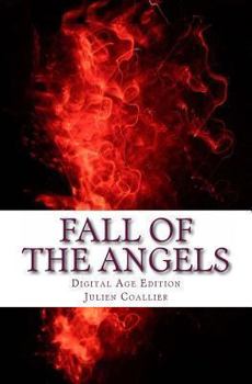 Paperback Fall of the Angels: Digital Age Edition Book