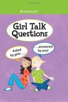 Spiral-bound Girl Talk Questions: Asked by Girls, Answered by You Book