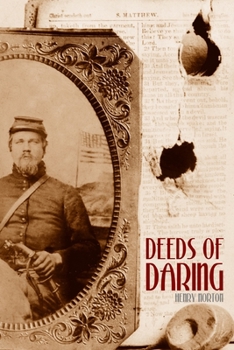 Paperback Deeds of Daring (Expanded, Annotated) Book