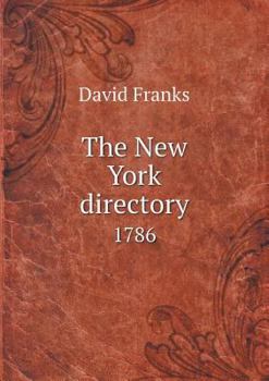 Paperback The New York Directory 1786 Book
