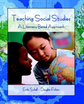 Paperback Teaching Social Studies: A Literacy-Based Approach Book