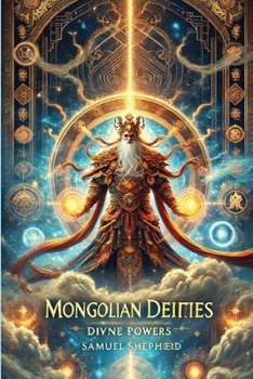 Paperback Mongolian Deities: Divine Powers Book