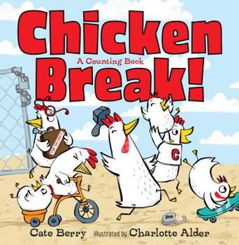 Hardcover Chicken Break!: A Counting Book