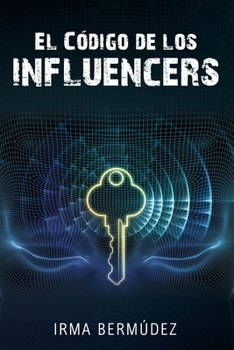 Paperback El Codigo de los Influencers [Spanish] Book