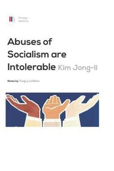 Paperback Abuses of Socialism Are Intolerable Book