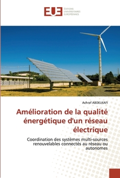 Paperback Amélioration de la qualité énergétique d'un réseau électrique [French] Book