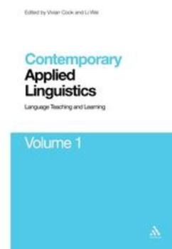 Paperback Contemporary Applied Linguistics Volume 1: Volume One Language Teaching and Learning Book