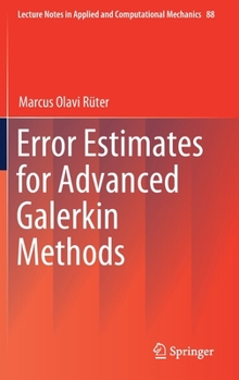 Hardcover Error Estimates for Advanced Galerkin Methods Book
