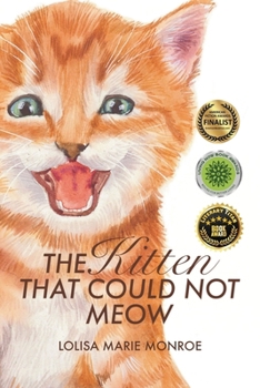 Paperback The Kitten That Could Not Meow Book