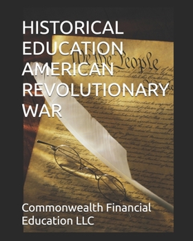 Paperback Historical Education American Revolutionary War Book