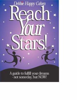 Paperback Reach Your Stars: A Self-coaching Guide to Fulfill Your Dreams Book