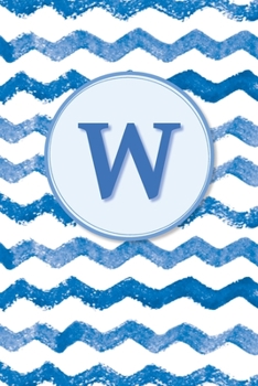 W: Initial Monogram Blank Journal College Rule Lined | 6x9 | Blue Watercolor Stripes (Blue Watercolor Striped Journals)