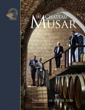 Hardcover Chateau Musar: The Story of a Wine Icon Book