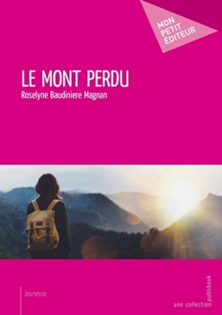 Paperback Le Mont perdu [French] Book
