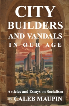 Paperback City Builders And Vandals In Our Age Book