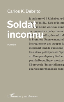 Soldat inconnu (Écritures) (French Edition)