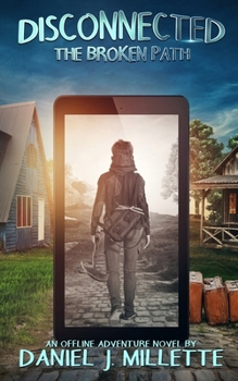 Paperback Disconnected: The Broken Path Book