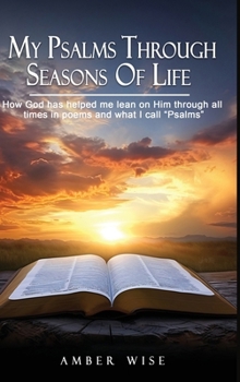 My Psalms Through Seasons Of Life