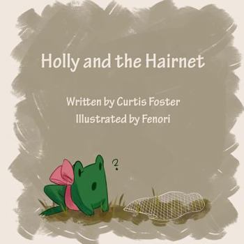 Paperback Holly and the Hairnet Book