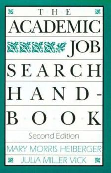 Paperback The Academic Job Search Handbook (2nd Edition) Book