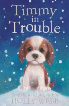 Timmy in Trouble - Book #13 of the Animal Stories
