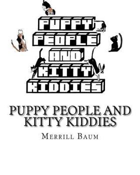 Paperback Puppy People and Kitty Kiddies Book