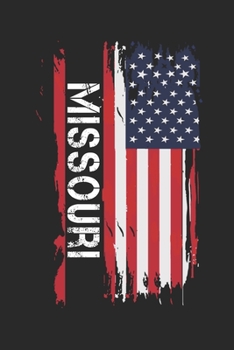 Missouri: Missouri Composition Notebook Missouri Gifts And Souvenirs- Writing Journal/Diary To Write In For Students, Teachers And Travelers, Lined Journal Planner, Blank Book 6 X 9, 110 pages