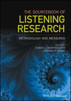 Hardcover The Sourcebook of Listening Research: Methodology and Measures Book