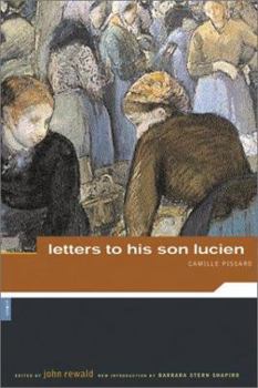 Paperback Camille Pissaro: Letters to His Son Lucien Book