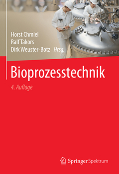 Hardcover Bioprozesstechnik [German] Book