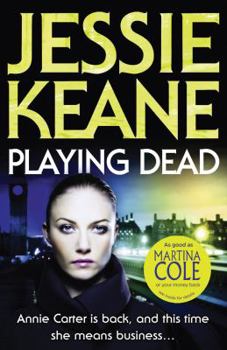 Playing Dead - Book #4 of the Annie Carter