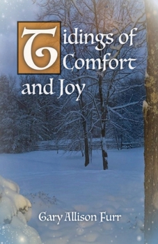 Tidings of Comfort and Joy