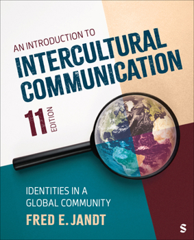 Paperback An Introduction to Intercultural Communication: Identities in a Global Community Book