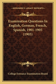 Examination Questions in English, German, French, Spanish