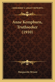 Paperback Anne Kempburn, Truthseeker (1910) Book
