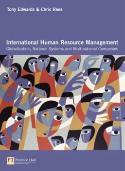 Hardcover International Human Resource Management: Globalization, National Systems and Multinational Companies Book