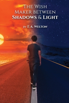 Paperback Wish Maker Between Shadows and Light Book