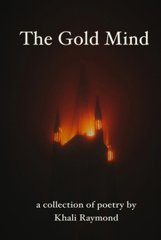 The Gold Mind