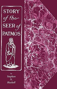 Paperback The Story of the Seer of Patmos Book