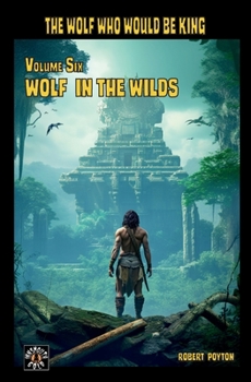 Paperback Wolf in the Wilds Book