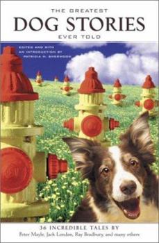 Hardcover The Greatest Dog Stories Ever Told Book
