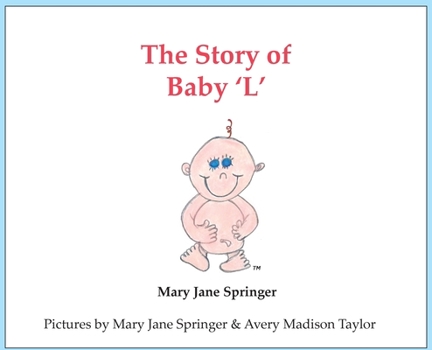 Hardcover The Story of Baby 'L' Book