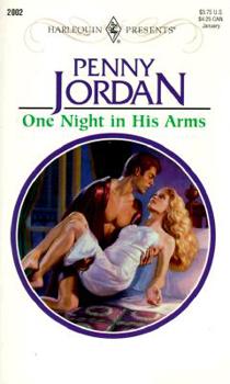 One Night in His Arms (Harlequin Presents, 2002) - Book #2 of the Fantasy in the Night
