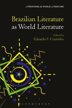 Hardcover Brazilian Literature as World Literature Book