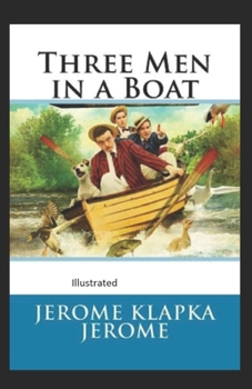 Paperback Three Men in a Boat illustrated Book