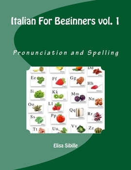 Paperback Italian For Beginners: Pronunciation and Spelling Book