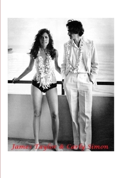 Paperback James Taylor and Carly Simon Book