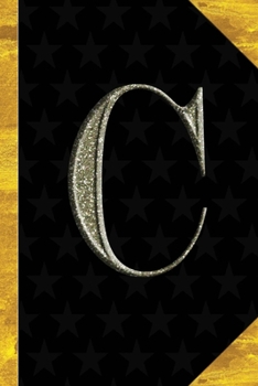 C: Black with Gold Classic Vintage theme | Personalized College Lined Notebook Journal | Diary & Note Taking |Initial Monogram Glitters Letter Star ... Travel Size | Gift for Friends Coworkers