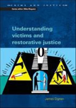Paperback Understanding Victims and Restorative Justice Book