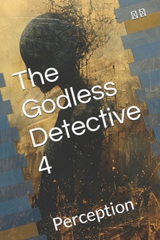 Paperback The Godless Detective 4 Book